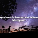 Question : Quelle est la hauteur des éoliennes dans le Michigan ?